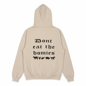 Don't Eat The Homies Hoodie Large Tan Long Sleeve Pullover Sweatshirt